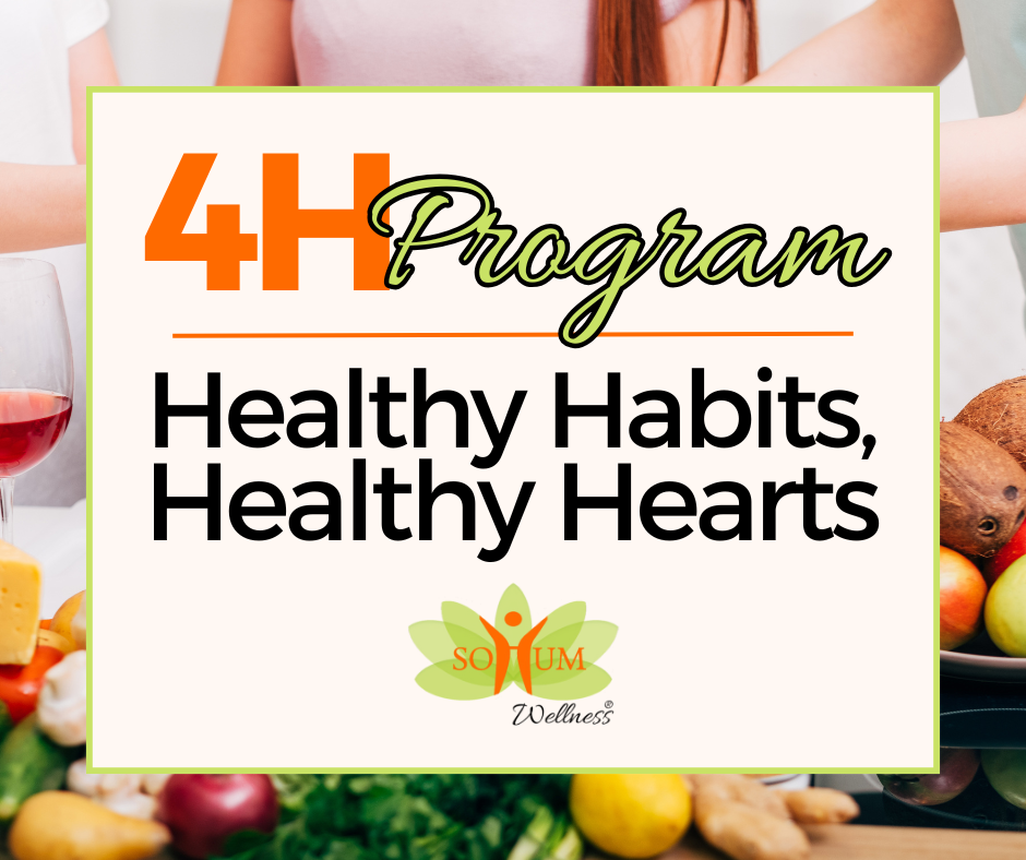 4H Program: Healthy Habits, Healthy Hearts