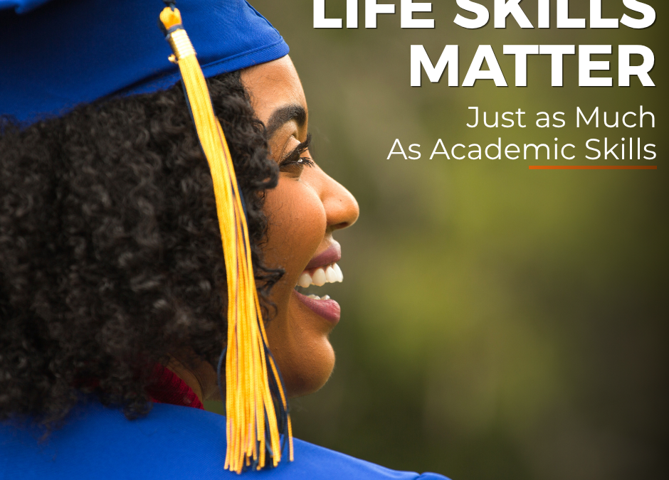 Why Young Adults Need Life Skills as Much as Academic Skills