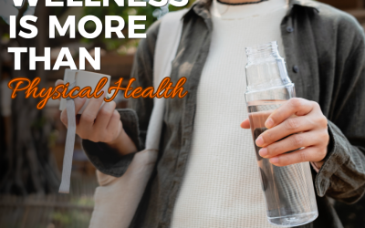What Is Wellness? It Is More Than Physical Health 